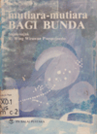 MUTIARA-MUTIARA BAGI BUNDA