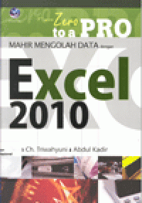 FROM ZERO TO PRO : Mahir Mengolah Data dengan Excel 2010