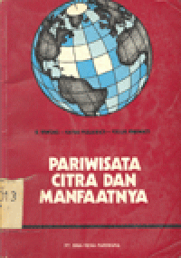 PARIWISATA CITRA DAN MANFAATNYA