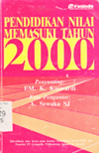 PENDIDIKAN NILAI MEMASUKI TAHUN 2000