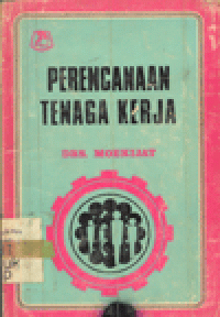 PERENCANAAN TENAGA KERJA