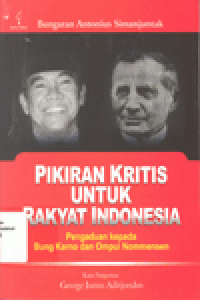 PIKIRAN KRITIS UNTUK RAKYAT INDONESIA : Pengaduan kepada Bung Karno dan Ompui Nommensen