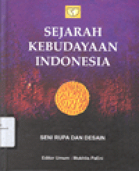 SEJARAH KEBUDAYAAN INDONESIA: Seni Rupa dan Desain