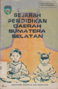 SEJARAH PENDIDIKAN DAERAH SUMATERA SELATAN