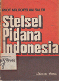 STELSEL PIDANA INDONESIA