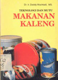 TEKNOLOGI DAN MUTU MAKANAN KALENG