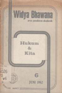 WIDYA BHAWANA: HUKUM DAN KITA JUNI 1982