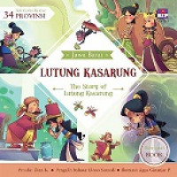 LUTUNG KASARUNG = THE STORY OF LUTUNG KASARUNG