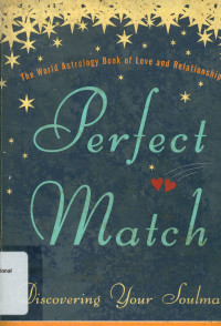 PERFECT MATCH : Discover Your Soulmate