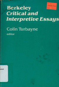 Berkeley: Critical and Interpretive Essays