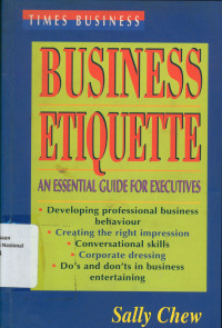 BUSINESS ETIQUETTE : An Essential Guide for Executives