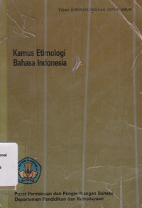 KAMUS ETIMOLOGI BAHASA INDONESIA