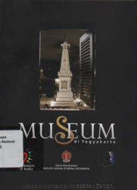 MUSEUM DI YOGYAKARTA : Jendela Memaknai Peradaban Zaman