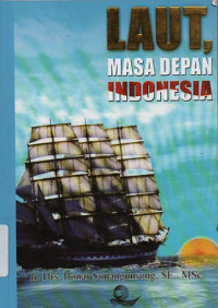Image of LAUT, MASA DEPAN INDONESIA