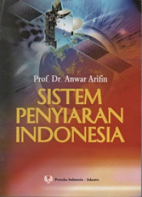 SISTEM PENYIARAN INDONESIA