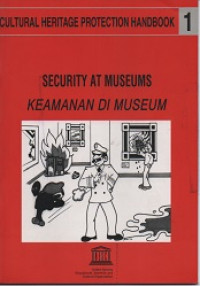 SECURITY AT MUSEUMS = KEAMANAN DI MUSEUM