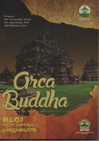 ARCA BUDDHA : Koleksi Museum Jawa Tengah Ranggawarsita