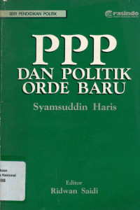 PPP DAN POLITIK ORDE BARU