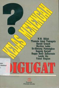 KELAS MENENGAH DIGUGAT