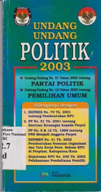 UNDANG UNDANG POLITIK 2003