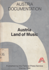 AUSTRIA DOCUMENTATION: AUSTRIA OF MUSIC