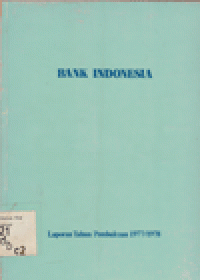 BANK INDONESIA LAPORAN TH. PEMBUKUAN 1977/1978