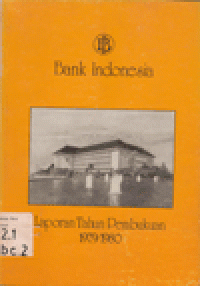 BANK INDONESIA LAPORAN TH. PEMBUKUAN 1979/1980