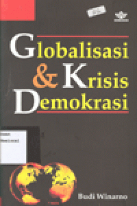 GLOBALISASI & KRISIS DEMOKRASI