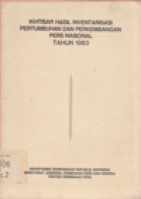 IKHTISAR HASIL INVENTARISASI PERTUMBUHAN DAN PERKEMBANGAN PERS NASIONAL TH. 1983