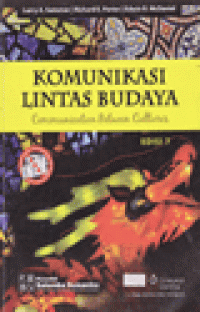 KOMUNIKASI LINTAS BUDAYA = COMMUNICATION BETWEEN CULTURES EDISI 7