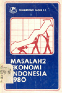 MASALAH-MASALAH EKONOMI INDONESIA 1980