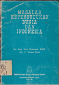 MASALAH KEPENDUDUKAN DUNIA DAN INDONESIA