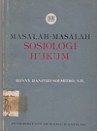 MASALAH MASALAH SOSIOLOGI HUKUM