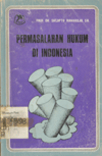 PERMASALAHAN HUKUM DI INDONESIA
