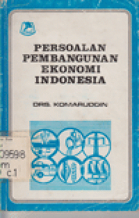 PERSOALAN PEMBANGUNAN EKONOMI INDONESIA