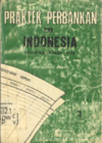 PRAKTEK PERBANKAN DI INDONESIA (REKENING KORAN-GIRO)