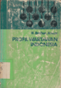 PROFIL WARTAWAN INDONESIA