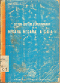 SISTEM-SISTEM PEMERINTAHAN NEGARA-NEGARA ASEAN