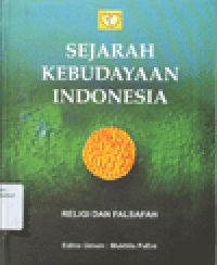 SEJARAH KEBUDAYAAN INDONESIA: Religi dan Falsafah