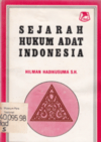 SEJARAH HUKUM ADAT INDONESIA