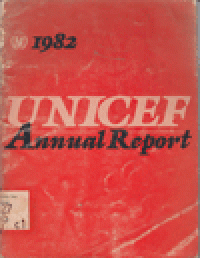UNICEF ANNUAL REPORT 1982