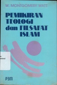 PEMIKIRAN TEOLOGI dan FILSAFAT ISLAM