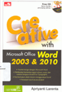 CREATIVE WITH MICROSOFT OFFICE WORD 2003 & 2010