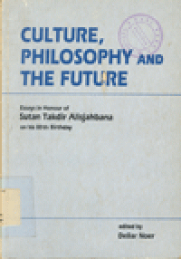 CULTURE, PHILOSOPHY AND THE FUTURE