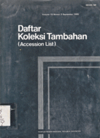 DAFTAR KOLEKSI TAMBAHAN VOLUME 15 NOMOR 2 SEPTEMBER 1995