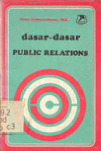 DASAR-DASAR PUBLIC RELATION