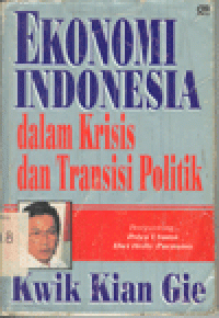 EKONOMI INDONESIA DALAM KRISIS DAN TRANSISI POLITIK