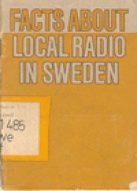FACTS ABOUT LOCAL RADIO IN SWEDEN