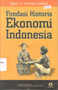 FONDASI HISTORIS EKONOMI INDONESIA
