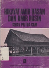 HIKAYAT AMIR HASAN & AMIR HUSIN